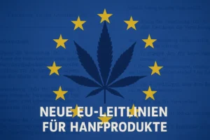 EU Leitlinien hanfprodukte